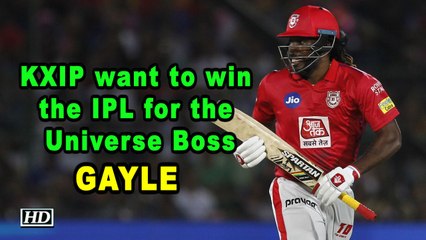 IPL 2019 | KXIP want to win the IPL for the Universe Boss: Gayle