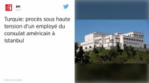Turquie. Un employé au consulat américain d’Istanbul jugé pour espionnage