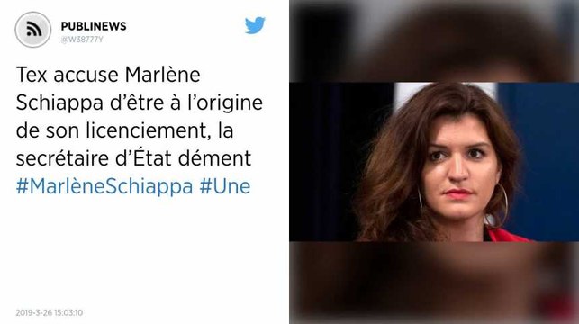 Tex accuse Marlène Schiappa d’être à l’origine de son licenciement, la secrétaire d’État dément