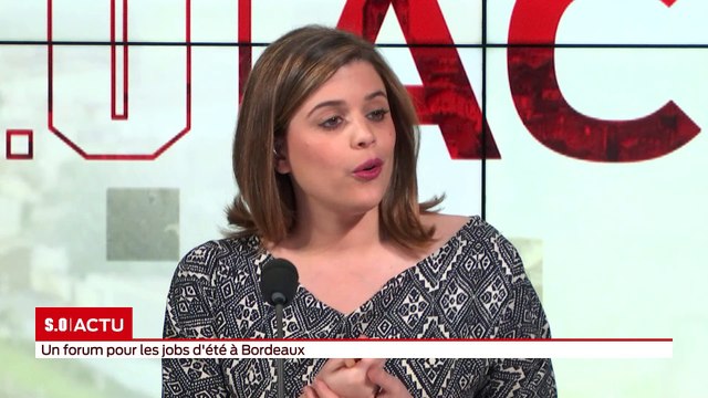 SO Invité - Un forum spécial jobs d’été à Bordeaux