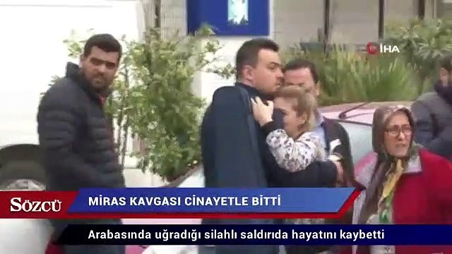 Miras kavgası cinayetle bitti