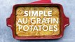 Simple Au Gratin Potatoes