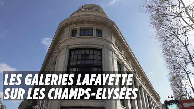 Les Galeries Lafayette s'installent aux Champs-Elysées