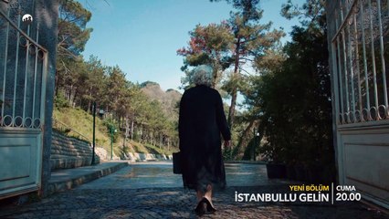 İstanbullu Gelin 78. Bölüm Fragman