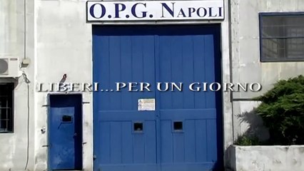 LIBERI...PER UN GIORNO - Documentario