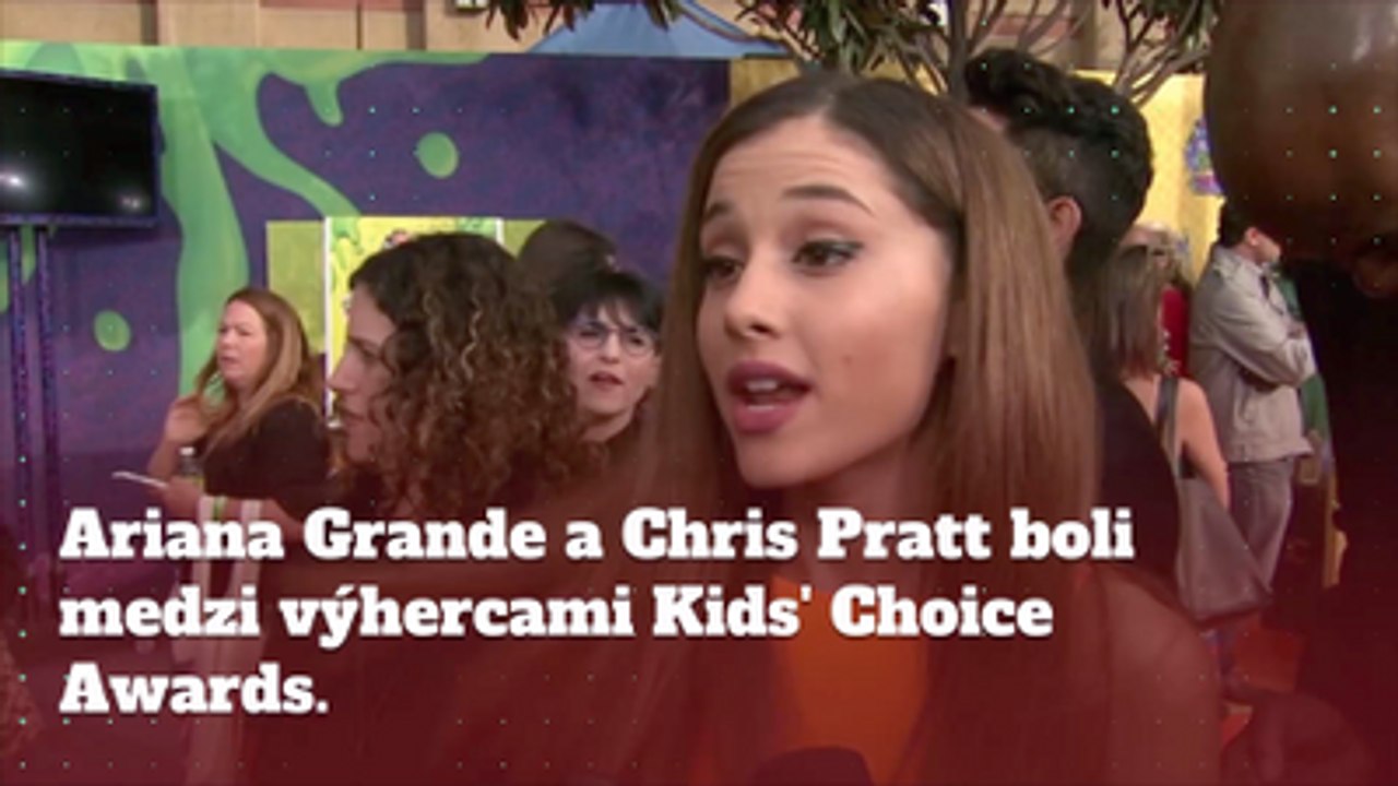 Ariana Grande a Chris Pratt boli medzi výhercami Kids' Choice Awards.