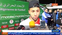 Déclarations des joueurs après le match amical Algérie 1-0 Tunisie