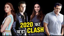 Ranbir Kapoor VS Alia Bhatt VS Deepika Padukone VS Salman Khan | Biggest Clashes Of 2020