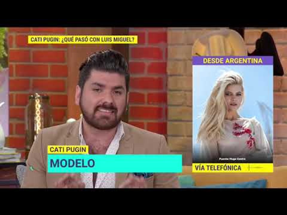 La modelo Cati Pugin desmiente rumores sobre Luis Miguel | De primera mano