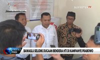 Bawaslu Selidiki Dugaan Bendera HTI di Kampanye Prabowo