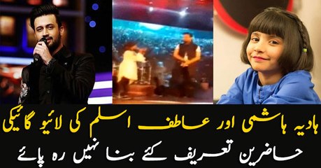 Hadia Hashmi and Atif Aslam sings live in a concert