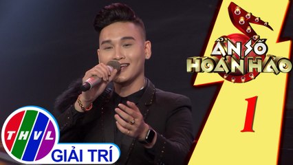 THVL | Ẩn số hoàn hảo: Tập 1[4]: Cause I love you - Nguyễn Hoàng Lâm