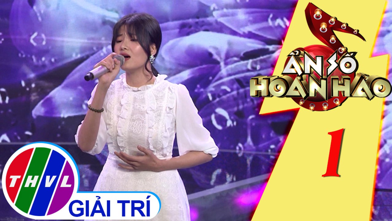 THVL | Ẩn số hoàn hảo: Tập 1[1]: Yêu không hối hận - Yến Nhi