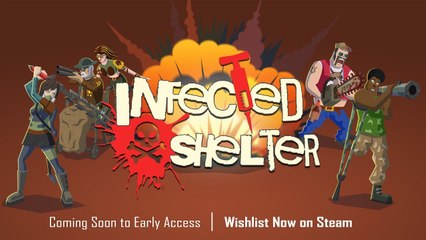 Infected Shelter - Trailer PAX East 2019 Trailer