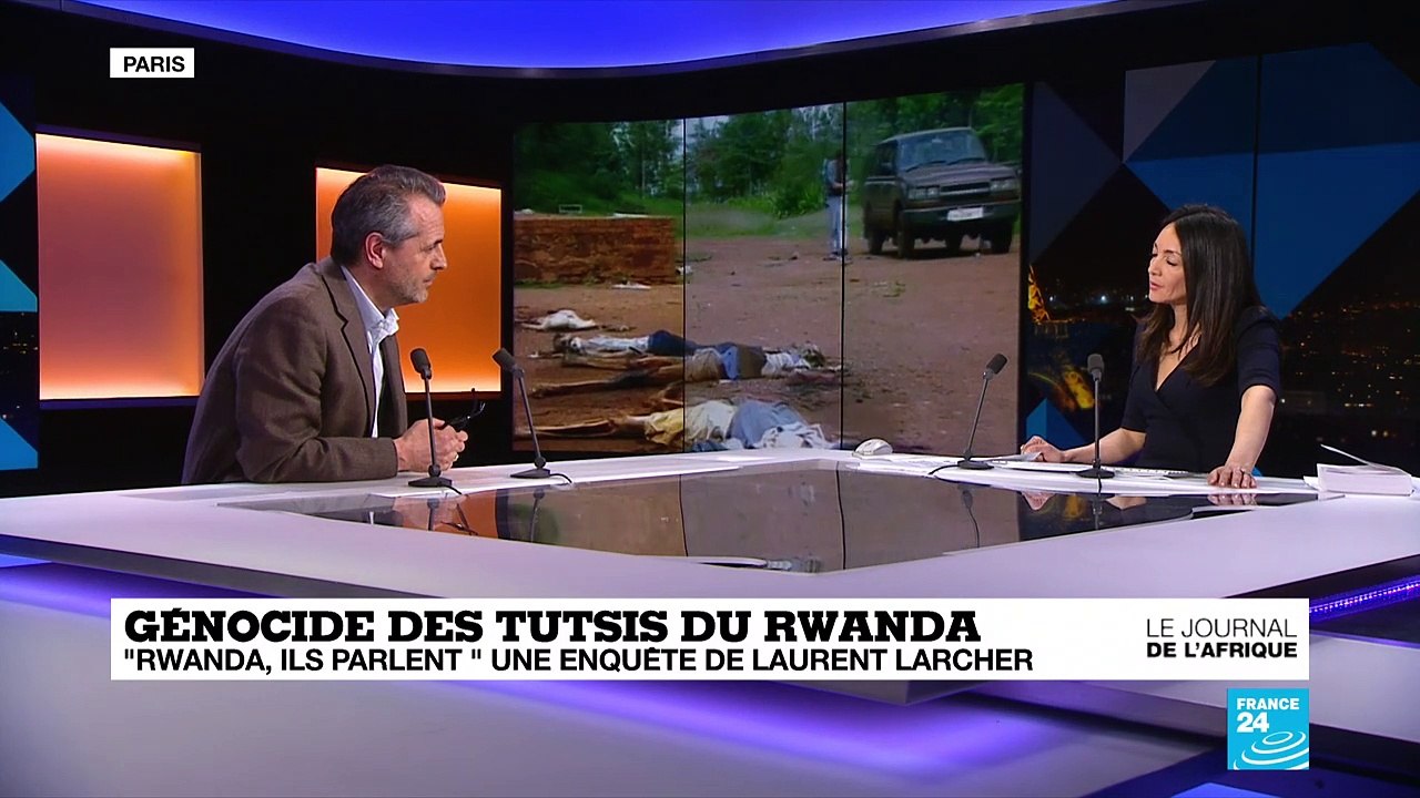 Génocide des Tutsis du Rwanda : "Rwanda, ils parlent", une enquête de Laurent Larcher
