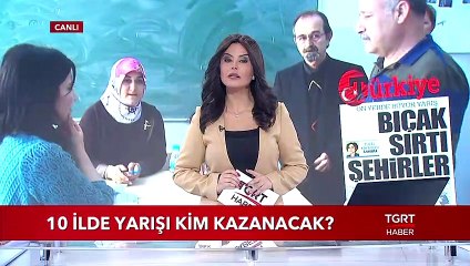 10 İlde Yarışı Kim Kazanacak ?