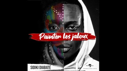 Sidiki Diabaté - Painter les jaloux