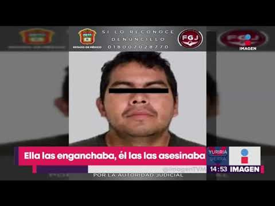 Así mataron a más de 10 mujeres esta pareja feminicida en el EDOMEX | Noticias con Yuriria