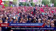 Devlet Bahçeli Adana'da halka hitap etti