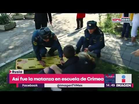 Así fue la matanza en escuela de Crimea | Noticias con Yuriria Sierra