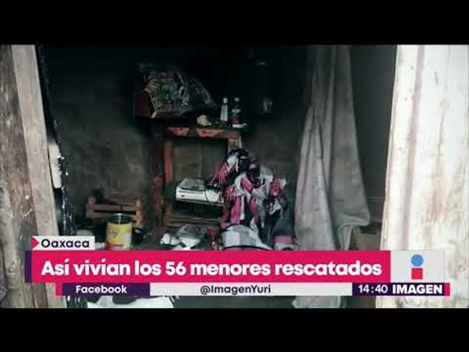 Así vivían 56 menores rescatados en Oaxaca, entre basura y ratas | Noticias con Yuriria