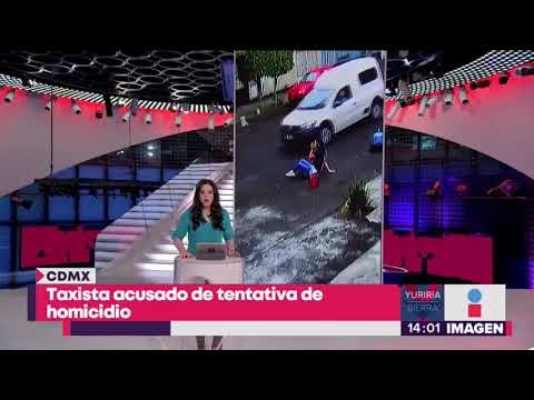 ¡Taxista arrastra a mujer por varios metros para no pagar choque! | Noticias con Yuriria Sierra