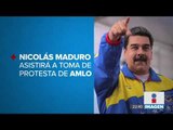 Nicolás Maduro vendrá a toma de protesta de López Obrador | Noticias con Ciro