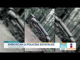 Grupo armado embosca y mata a policía estatal en el Estado de México | Noticias con Zea