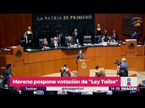 Morena pospone votación de Ley Taibo | Noticias con Yuriria Sierra
