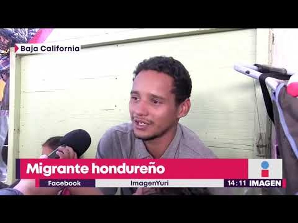 Migrantes hondureños decidieron quedarse en Tijuana a trabajar | Noticias con Yuriria