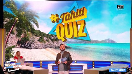 Le Tahiti Quiz avec Chris Marques ! Quel chroniqueur est le plus fort ?
