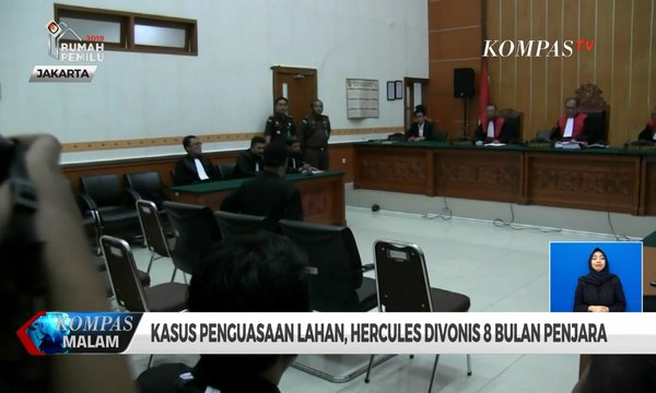 Kasus Penguasaan Lahan, Hercules Divonis 8 Bulan Penjara