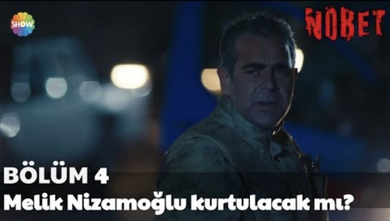 Nöbet 4. Bölüm Sonu | Melik Nizamoğlu kurtulacak mı?