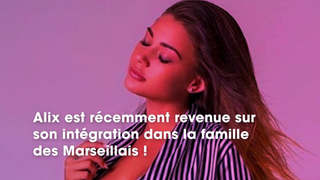 Alix : mal accueillie par les Marseillais ? Elle fait de surprenantes confidences !