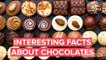 Interesting Chocolate Facts that You Didn't Know