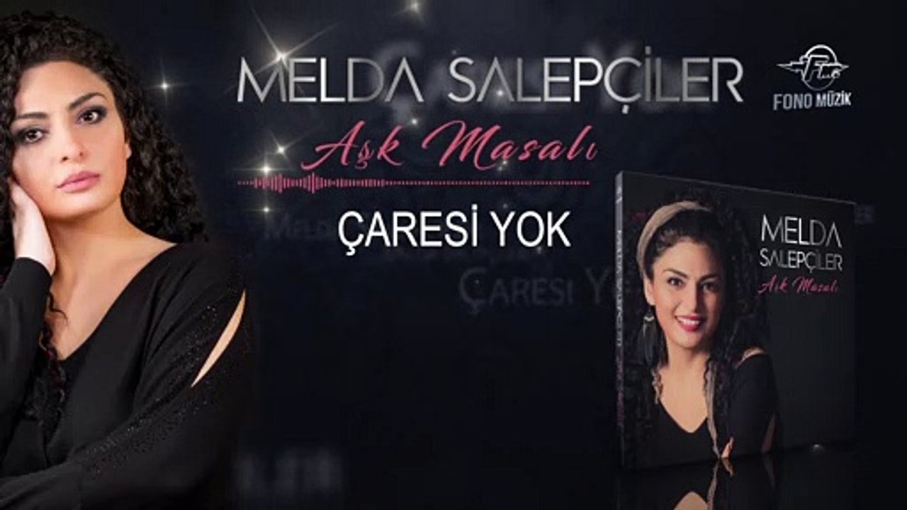 Melda Salepçiler - Çaresi Yok