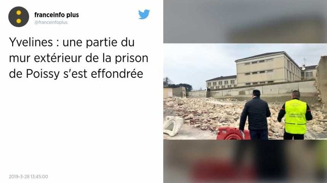 Yvelines. Un mur de la prison de Poissy s’effondre sur plus de 30 m.