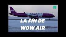 WOW Air cesse ses opérations, des milliers de vols bloqués