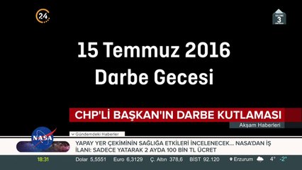 CHP'li Başkan'ın darbe kutlaması