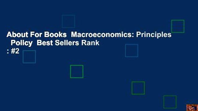 About For Books Macroeconomics: Principles Policy Best Sellers Rank : #2