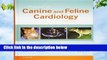 Full E-book  Manual of Canine and Feline Cardiology, 5e  For Kindle