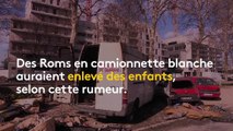 Violences contre les Roms : la rumeur est 