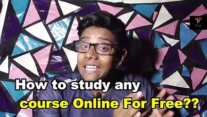 How to Study any Course online For Free Latest In English 2019