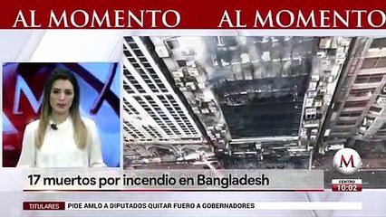 Mueren 17 personas por incendio en edificio de Bangladesh