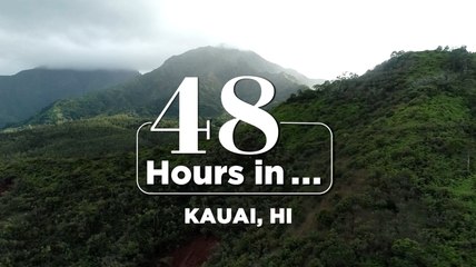 48 Hours In Kauai | Vacation Rental Potential