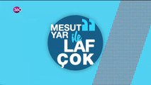 Mesut Yar ile Laf Çok - Yosi Mizrahi - 28 03 2019