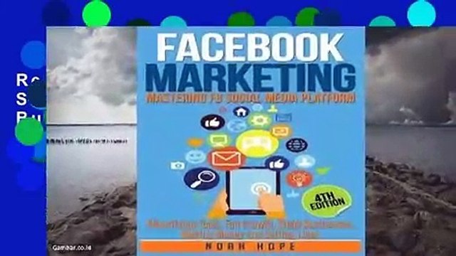 Review Facebook Marketing: Strategies for Advertising, Business, Making Money and Making Passive