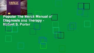 Popular The Merck Manual of Diagnosis and Therapy - Robert S. Porter