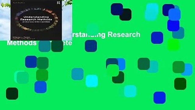 Full version Understanding Research Methods Complete