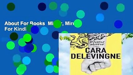 About For Books  Mirror, Mirror  For Kindle